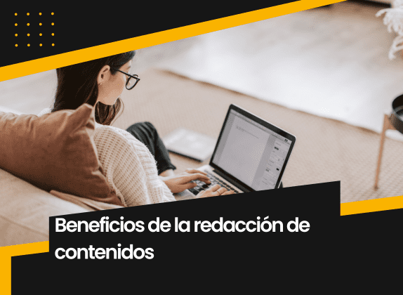 Beneficios de la redacción de contenidos