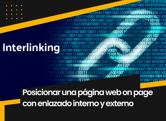 Posicionar una página web on page con interlinking